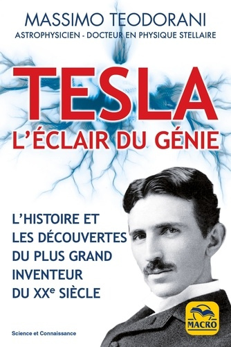 Teodorani_Massimo-Tesla_l_clair_de_g_nie._L_histoire_et_les_d_couvertes_du_plus_grand_inventeur_du_XXe_si_cle-9788828518501_0