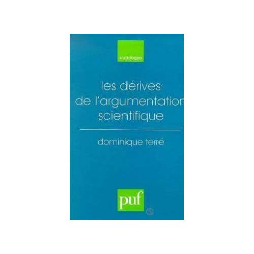 Terr_Dominique-Les_d_rives_de_l_argumentation_scientifique-9782130491323_0