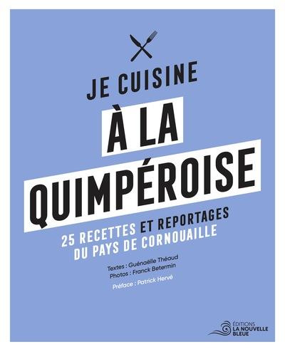 Th_aud_Gu_na_lle-Je_cuisine_la_quimp_roise-9782492420054_0