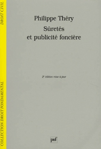 Th_ry_Philippe-S_ret_s_et_publicit_fonci_re._2e_dition-9782130492689_0
