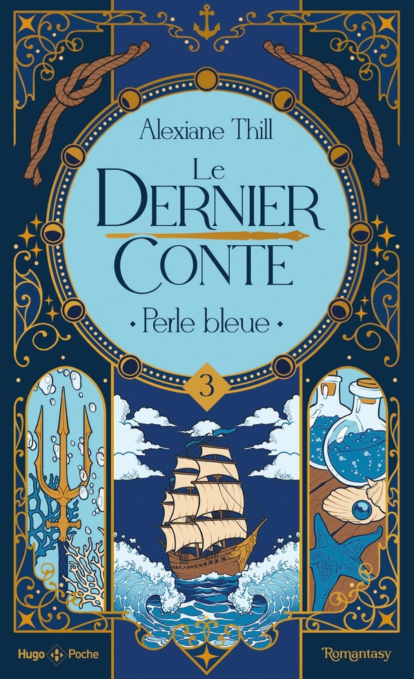 Thill_Alexiane-Le_dernier_conte_-_Tome_03._Perle_bleue-9791042903855_0