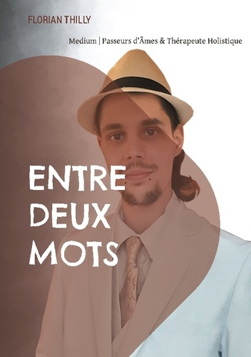 Thilly_Florian-Entre_deux_mots-9782322614783_0