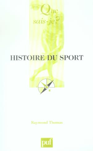 Thomas_Raymond-Histoire_du_sport._4e_dition-9782130556954_0