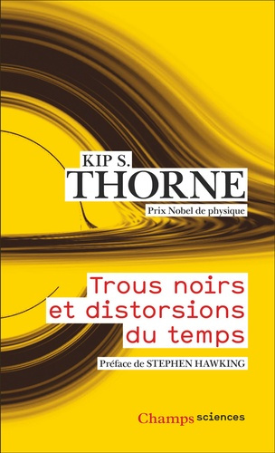 Thorne_Kip_Hawking_Stephen_Kaplan_Jean_Bouqu-Trous_noirs_et_distorsions_du_temps._L_h_ritage_sulfureux_d_Einstein-9782080489968_0