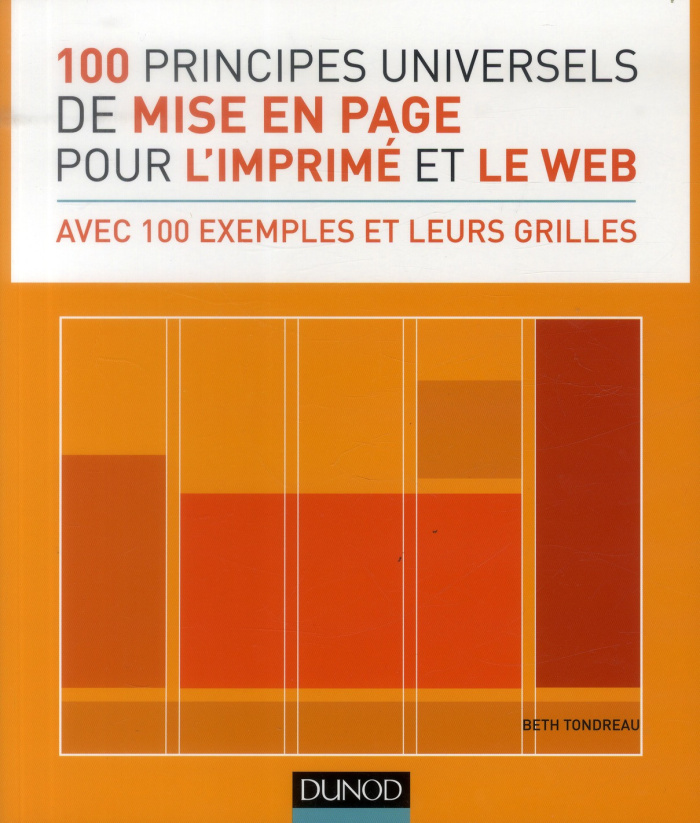 Tondreau_Beth-100_principes_universels_de_mise_en_page_pour_l_imprim_et_le_web-9782100578139_0