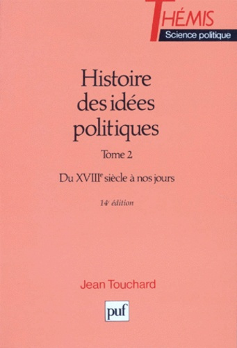 Touchard_Jean-Histoire_des_id_es_politiques._Tome_2_du_XVII_me_si_cle_nos_jours_14e_dition-9782130456490_0