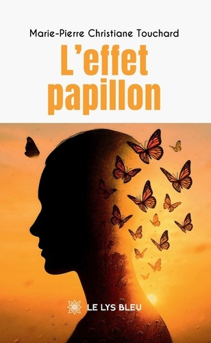 Touchard_Marie-Pierre-L_effet_papillon-9791042299064_0