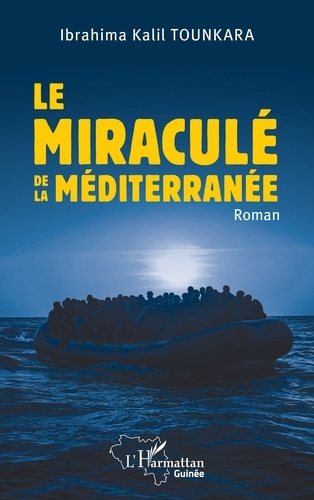Tounkara_I_k.-Le_miracule_de_la_mediterranee-9782336608198_0