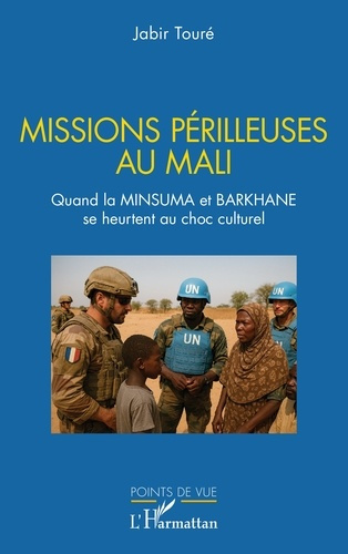 Tour_Jabir-Missions_p_rilleuses_au_Mali._Quand_la_MINSUMA_et_BARKHANE_se_heurtent_au_choc_culturel-9782336531526_0