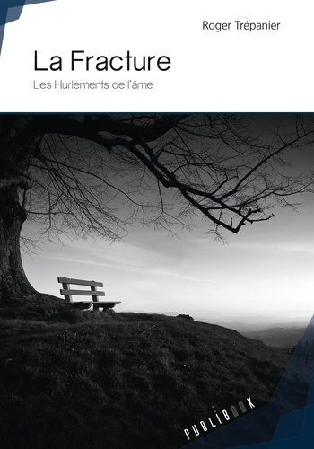 Tr_panier_Roger-La_fracture._Les_Hurlements_de_l_me-9782342057096_0