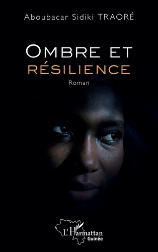 Traor_Aboubacar_Sidiki-Ombre_et_r_silience-9782336535548_0