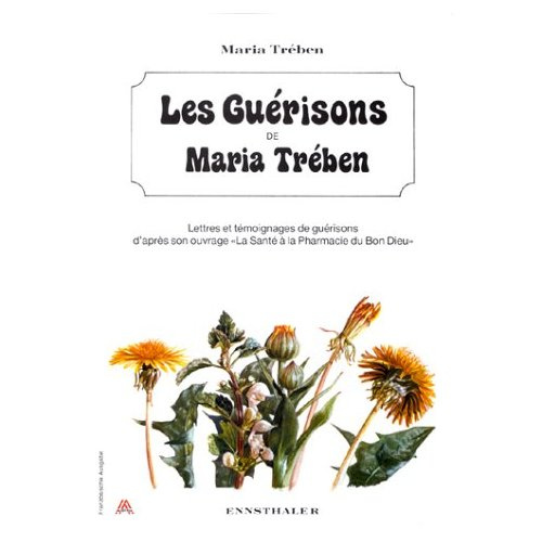 Treben_Maria-LES_GUERISONS_DE_MARIA_TREBEN-9783850682367_0
