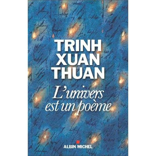 Trinh_Xuan-Thuan-L_univers_est_un_po_me-9782226254016_0