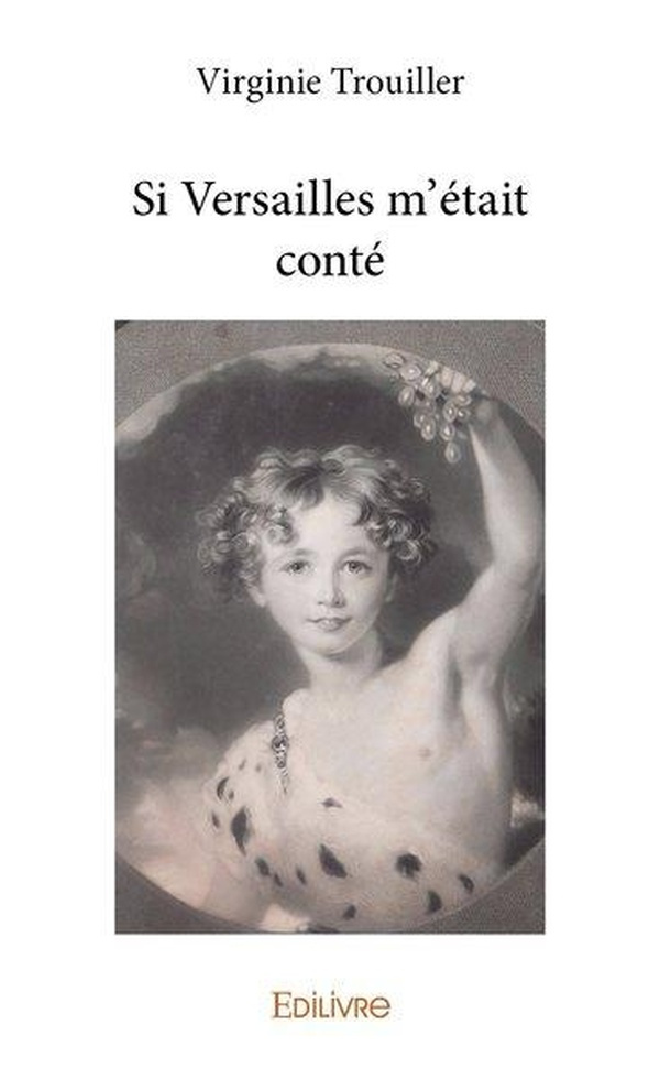 Trouiller_Virginie-Si_Versailles_m_tait_cont_-9782414329557_0