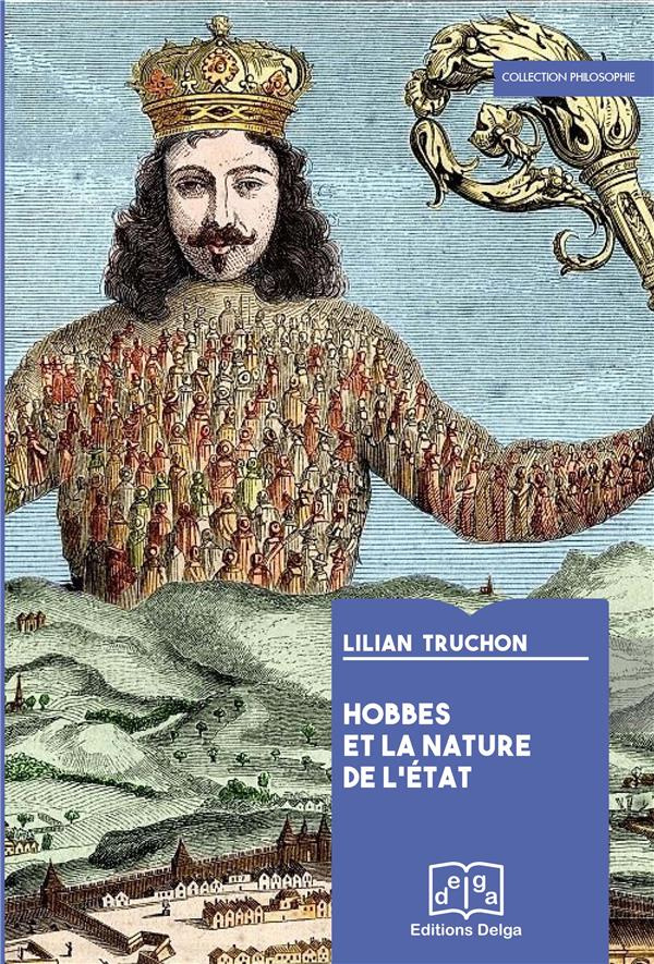 Truchon_Lilian-Hobbes_et_la_nature_de_l_tat-9782376071365_0