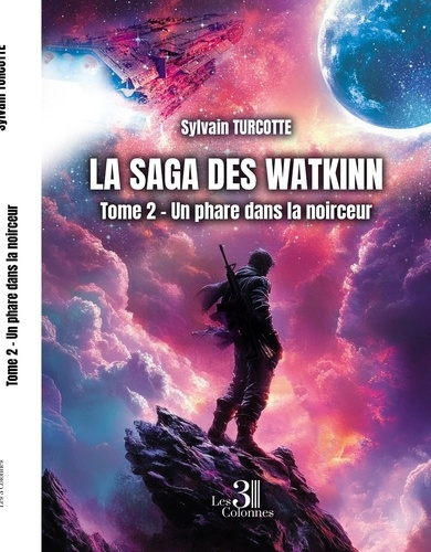 Turcotte_Sylvain-La_saga_des_Watkinn_-_Tome_2._Un_phare_dans_la_noirceur-9791040621409_0