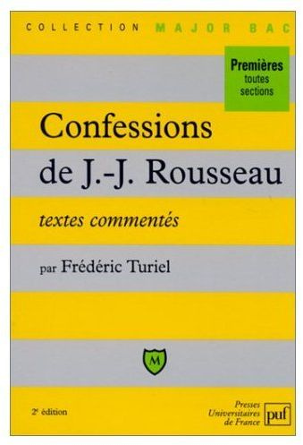 Turiel_Fr_d_ric-Confessions_de_Jean-Jacques_Rousseau_livres_I_IV._Textes_comment_s-9782130487692_0