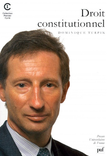 Turpin_Dominique-DROIT_CONSTITUTIONNEL._4_me_dition_mise_jour-9782130498490_0