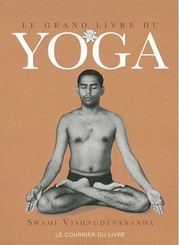 VISHNUDEVANANDA_SWAM-Le_grand_livre_du_yoga-9782702909195_0