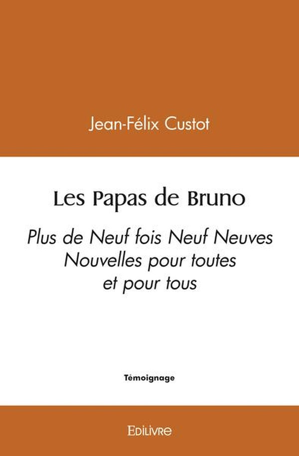 VOLCANO-Les_Papas_de_Bruno._Plus_de_Neuf_fois_Neuf_Neuves_Nouvelles_pour_toutes_et_pour_tous-9782414572687_0