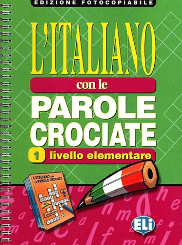 VV.AA.-L_italiano_con_le_parole_crociate_1_livello_elementare-9788881485628_0