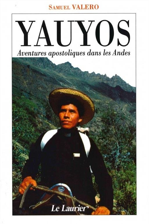 Valero_Samuel-Yauyos._Aventures_apostoliques_dans_les_Andes-9782864954361_0