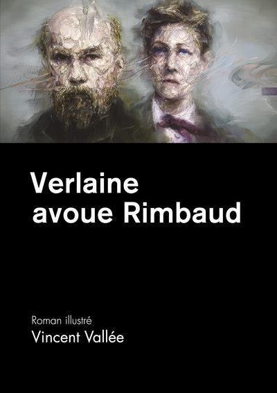 Vall_e_Vincent-Verlaine_avoue_rimbaud-9782808307185_0
