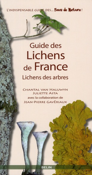 Van_Haluwyn_Chantal_Asta_Juliette_Gav_riaux_Je-Guide_des_lichens_de_France._Lichens_des_arbres-9782701147000_0
