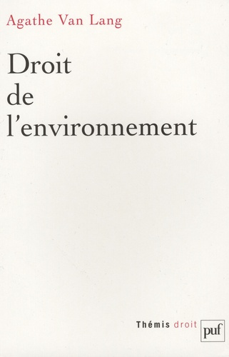 Van_Lang_Agathe_Labrousse-Riou_Catherine_Truch-Droit_de_l_environnement._2e_dition-9782130560982_0