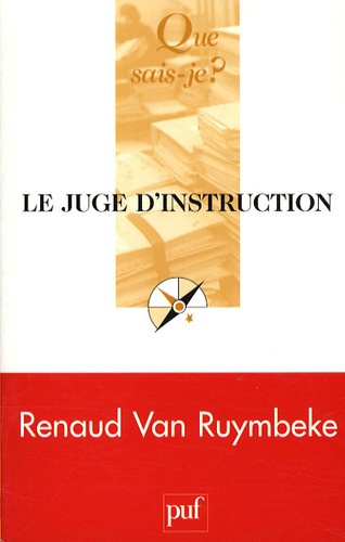 Van_Ruymbeke_Renaud-Le_Juge_d_instruction-9782130571438_0