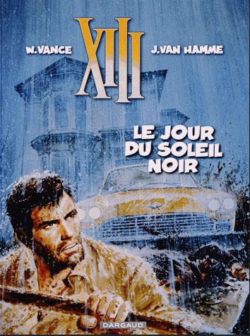 Vance_William_Van_Hamme_Jean-XIII_Tome_1_Le_jour_du_soleil_noir-9782505016670_0