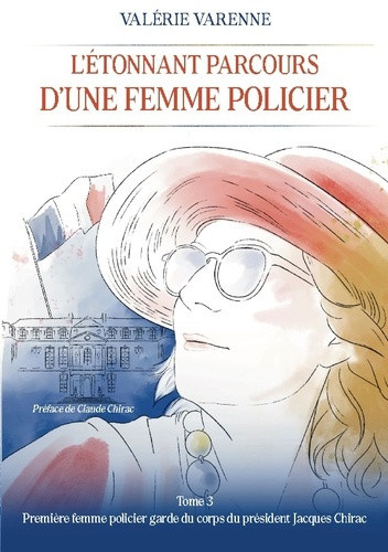 Varenne_Valerie-Etonnant_parcours_d_femme_policier._Tome_3_premiere_femme_policier-9782322854172_0