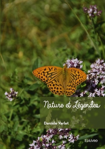 Varlet_Dani_le-Nature_et_L_gendes-9782414633456_0