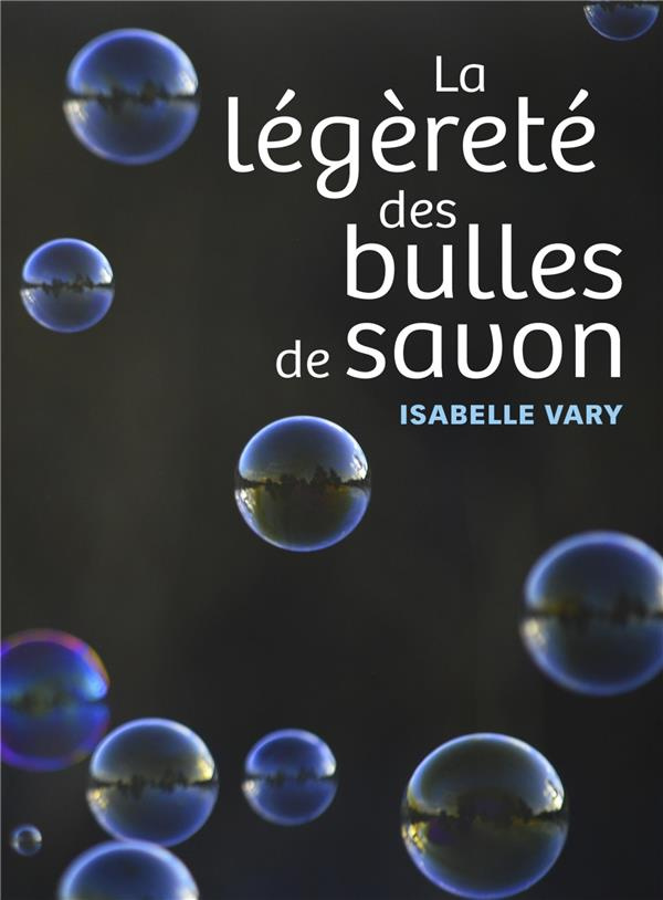 Vary_Isabelle-La_l_g_ret_des_bulles_de_savon-9791040535911_0
