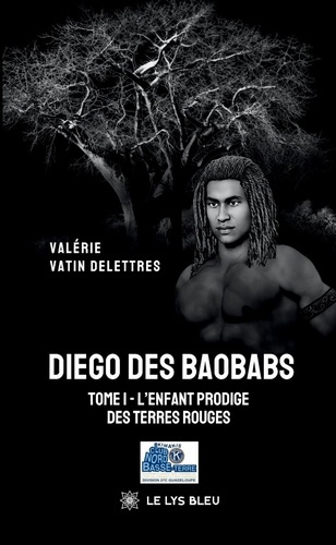 Vatin_Delettres_Val_rie-Diego_des_Baobabs_Tome_1_L_enfant_prodige_des_terres_rouges-9791043702488_0