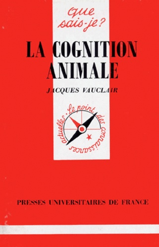 Vauclair_Jacques-La_cognition_animale-9782130474197_0