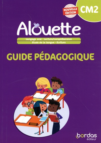 Vautrot_Armelle-Alouette_CM2._Guide_p_dagogique_Edition_2023-9782047402610_0