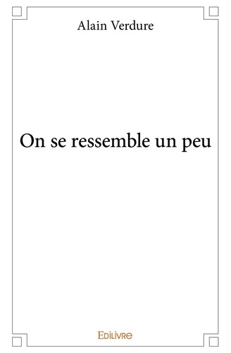 Verdure_Alain-On_se_ressemble_un_peu-9782332979995_0