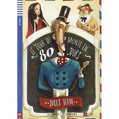 Verne_Jules_Guillemant_Dominique_Volpari_Danie-Le_tour_du_monde_en_80_jours._Niveau_FLE_A1_avec_1_CD_audio-9788853620248_0