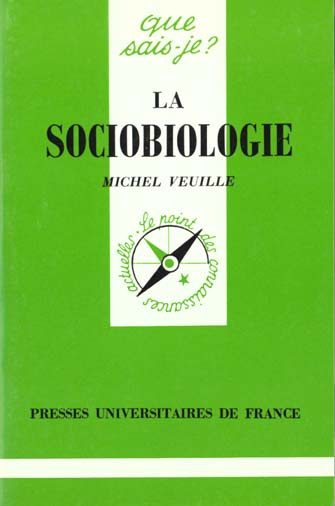 Veuille_Michel-LA_SOCIOBIOLOGIE._2_me_dition-9782130484202_0