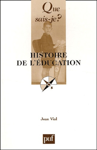 Vial_Jean-Histoire_de_l_ducation._3e_dition-9782130531715_0