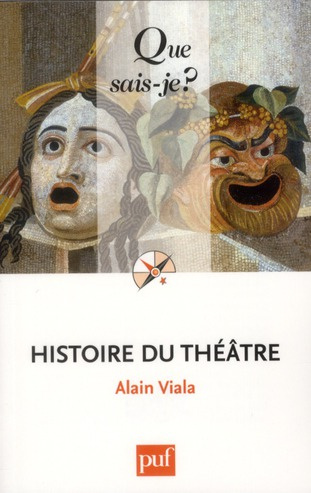 Viala_Alain-Histoire_du_th_tre-9782130595441_0