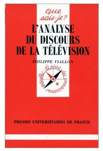 Viallon_Philippe-L_analyse_du_discours_de_la_t_l_vision-9782130476320_0