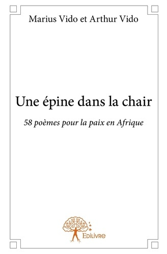 Vido_Arthur_Vido_Agossou_arthur-Une_pine_dans_la_chair._58_po_mes_pour_la_paix_en_Afrique-9782332880512_0