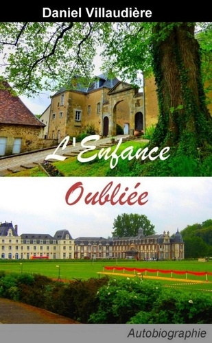 Villaudiere_Daniel-L_Enfance_Oubli_e-9780244261603_0