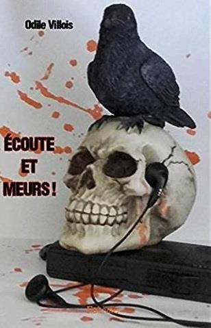 Villois_Odile-_coute_et_meurs_-9782334222877_0