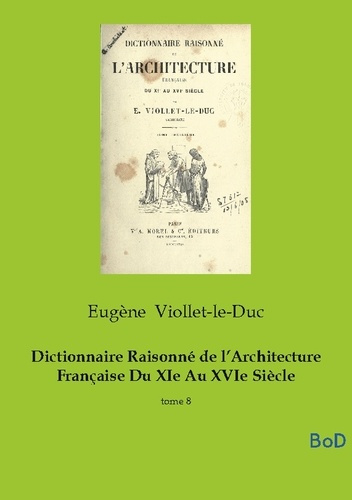 Viollet-le-Duc_Eug_ne-Dictionnaire_raisonne_de_architecture_fr._Tome_8-9791043132582_0