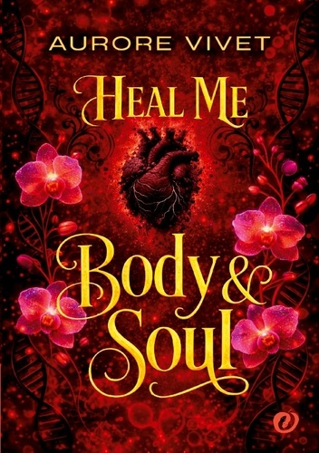 Vivet_Aurore-Heal_me._Body_and_soul-9782487122802_0