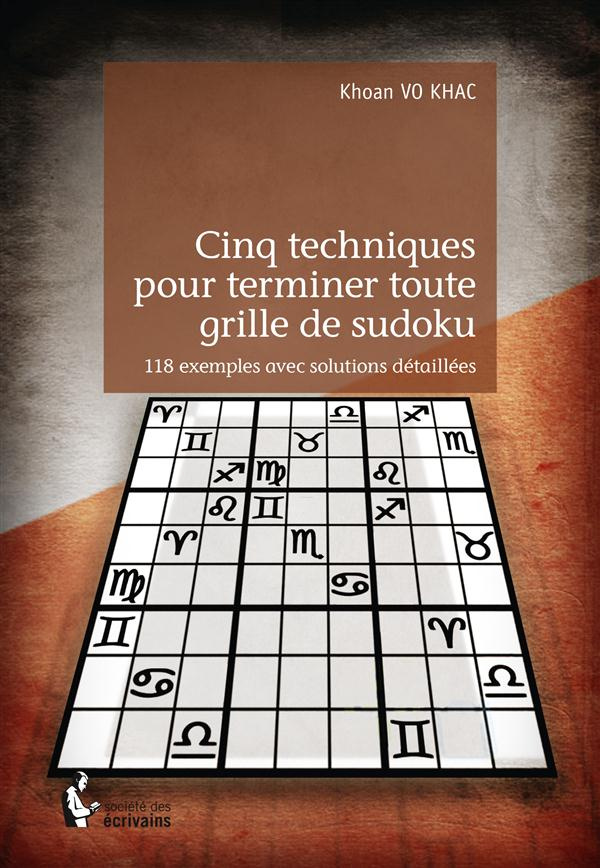Vo_Khac_Khoan-Cinq_techniques_pour_terminer_toute_grille_de_sudoku-9782342050561_0
