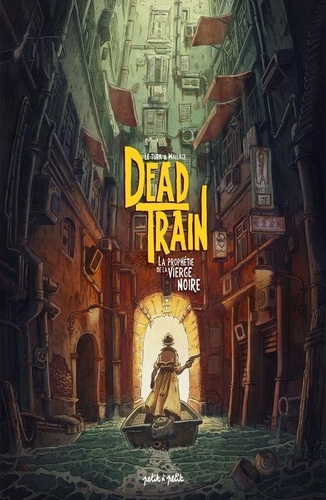 WALLACE_LE_TURK-Dead_Train_T1._Tome_1_La_proph_tie_de_la_Vierge_Noire-9782380463972_0
